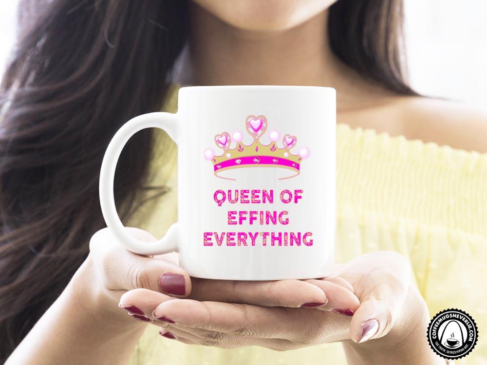 Queen of Everything Coffee Mug