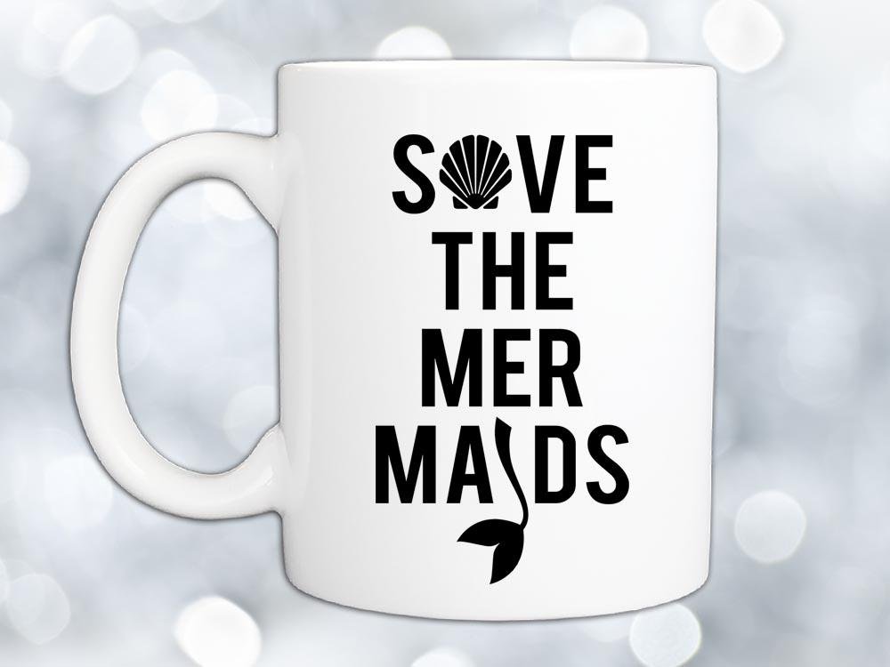 Save the Mermaids Coffee Mug